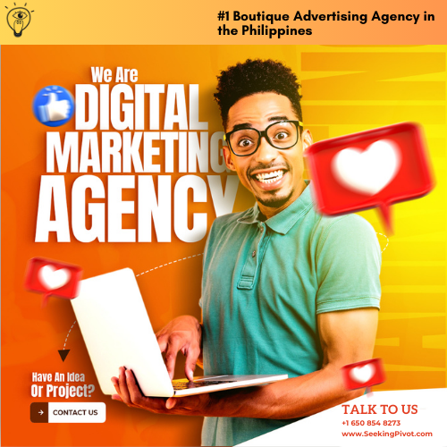 #1 Boutique Advertising Agency in the Philippines